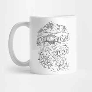 The Mountains Are Calling Mug